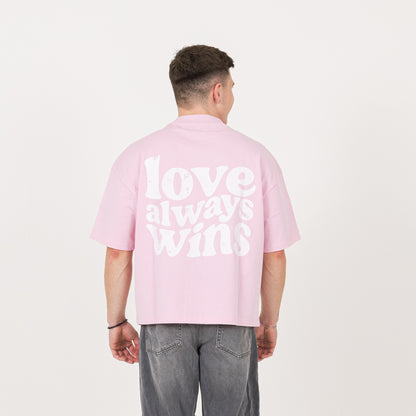 Love Always Wins T-Shirt - Bubblegum Pink